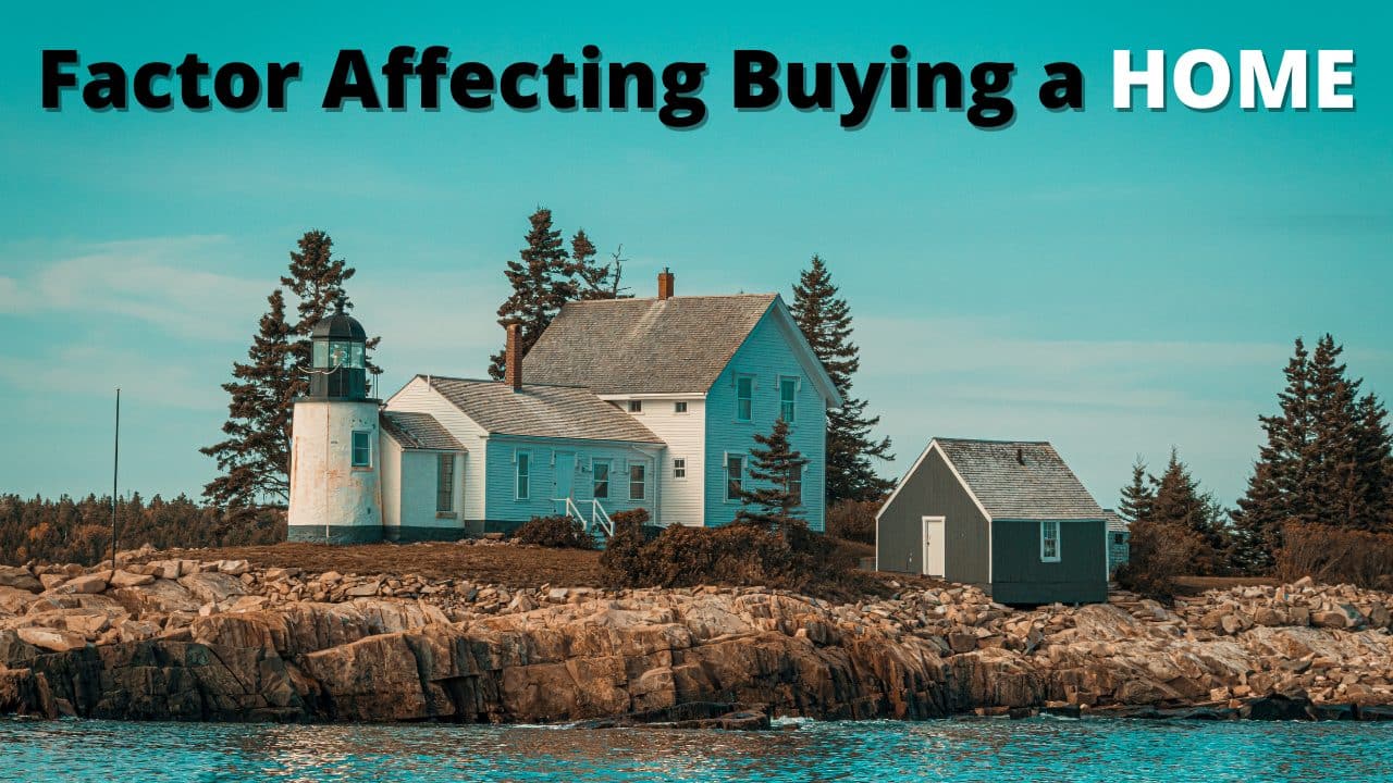 You are currently viewing Factors that affect buying a house!!