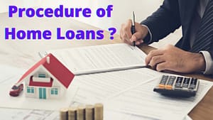 Read more about the article Home Loan Process: Steps Guide for first time homebuyers