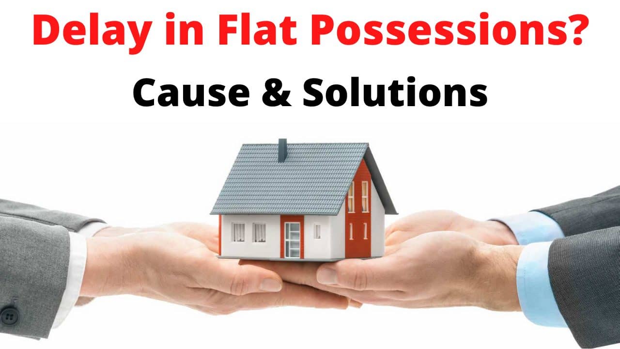 Delay in Flat possessions: Problems and Solutions