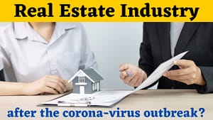 Read more about the article Real estate industry: Spiraling in use of technology after Corona virus outbreak