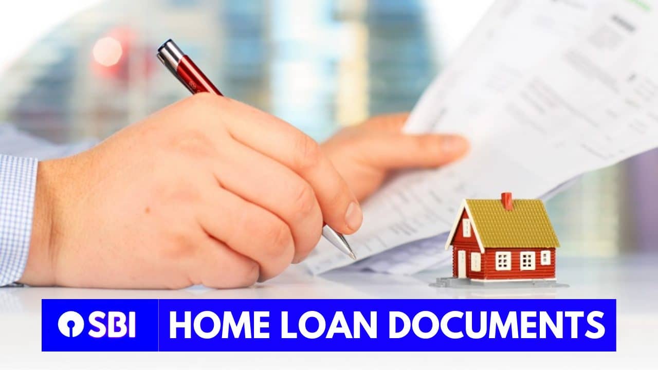 SBI Home loan documents