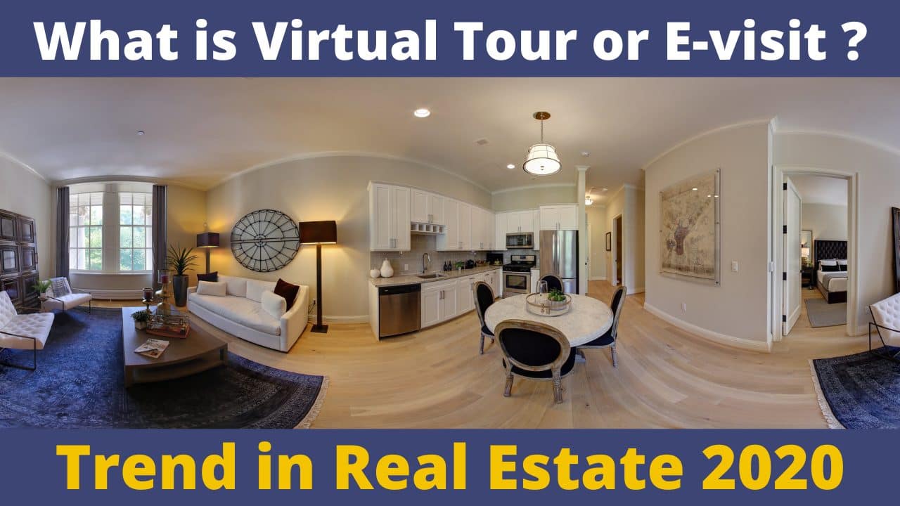Virtual tours(e-visit) as a hot trend in real estate 2020